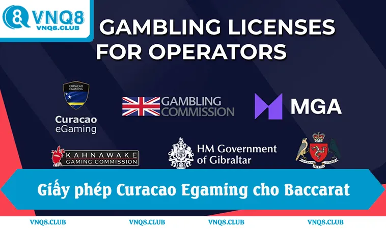 Giấy phép curacao egaming pagcor cho Baccarat online uy tín