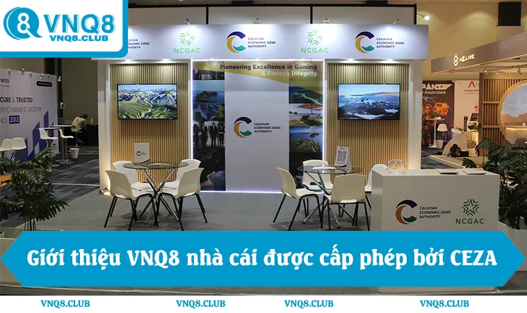 Giới thiệu VNQ8 nhà cái được cấp phép bởi CEZA