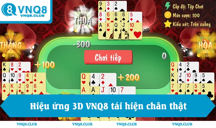 Hiệu ứng 3D VNQ8 tái hiện không gian chơi đầy cảm xúc
