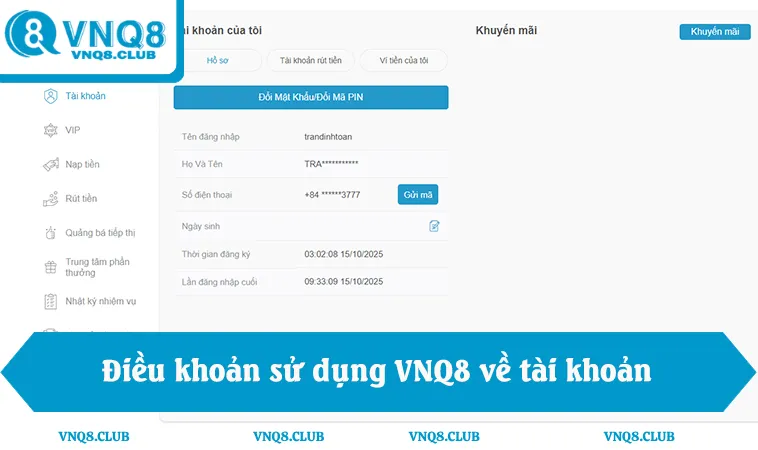Trách nhiệm thành viên VNQ8, điều khoản sử dụng VNQ8